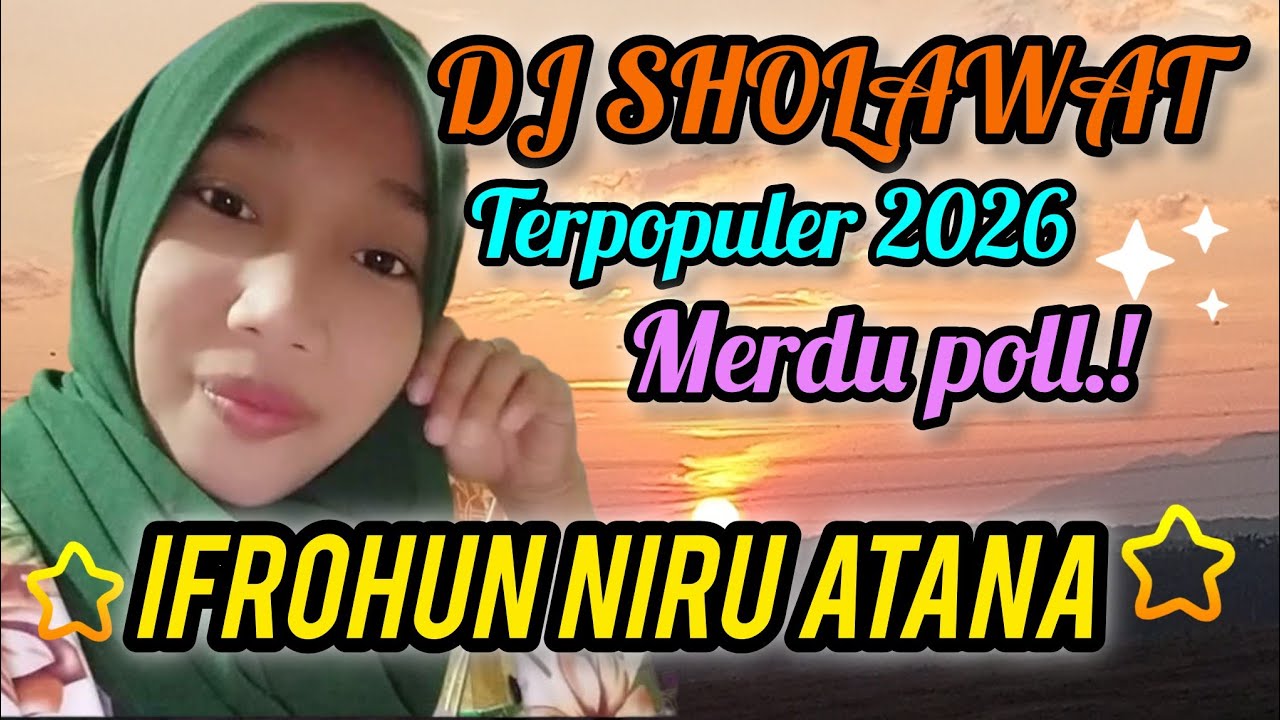 Dj Sholawat ‼️IFROHUN-NIRU-ATANA_PENYEJUK HATI❤ #sholawat 