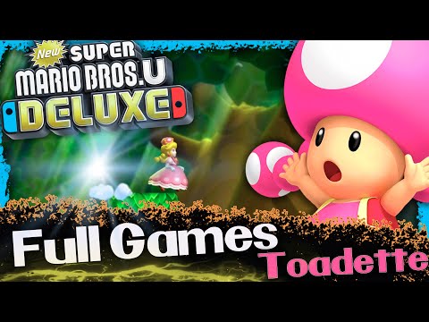New Super Mario Bros. U Deluxe 2021 – Full Game Walkthrough Toadette | All Star Coins