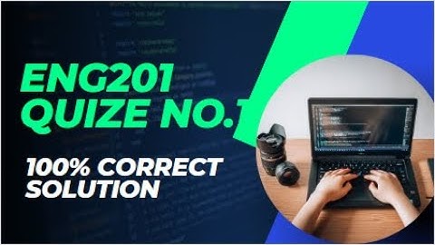 Eng201 quiz 1 2023 || Eng201 quiz 1 || Eng201 quiz 1 solution 2023 | Eng201 quiz 1 spring | #eng201