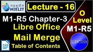 O Level M1 R5 Chapter 3 | Male Merge, Table of Contents | Libre Office in Hindi | Lecture 16