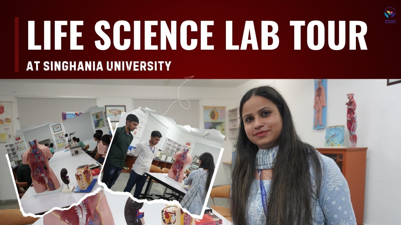 Life Science Lab Tour | Explore Facilities & Pedagogies at Singhania University