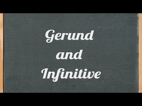 Gerund and Infinitive - English grammar tutorial video lesson