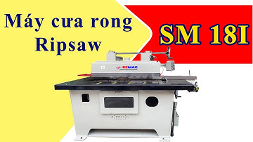 Máy cưa rong ripsaw lưỡi dưới SM 18I | Quốc Duy | Trang bị đèn lazer đường cắt chính xác hơn