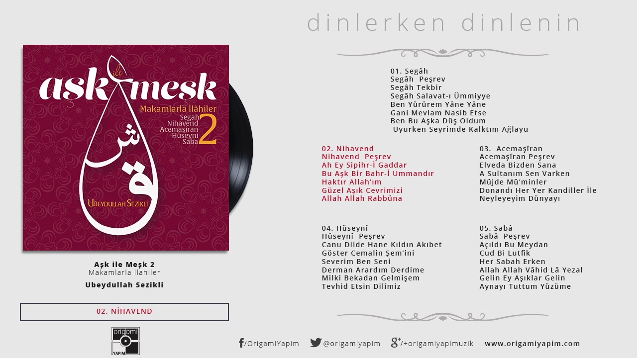 Nihavend Makamı | Makamlarla İlahiler | Aşk ile Meşk 2