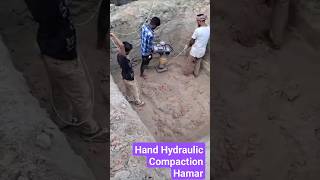 Hand Hydraulic Compaction Hamar #shorts #viralvideo #Hydraulic #Hydraulic_machine #construction_work