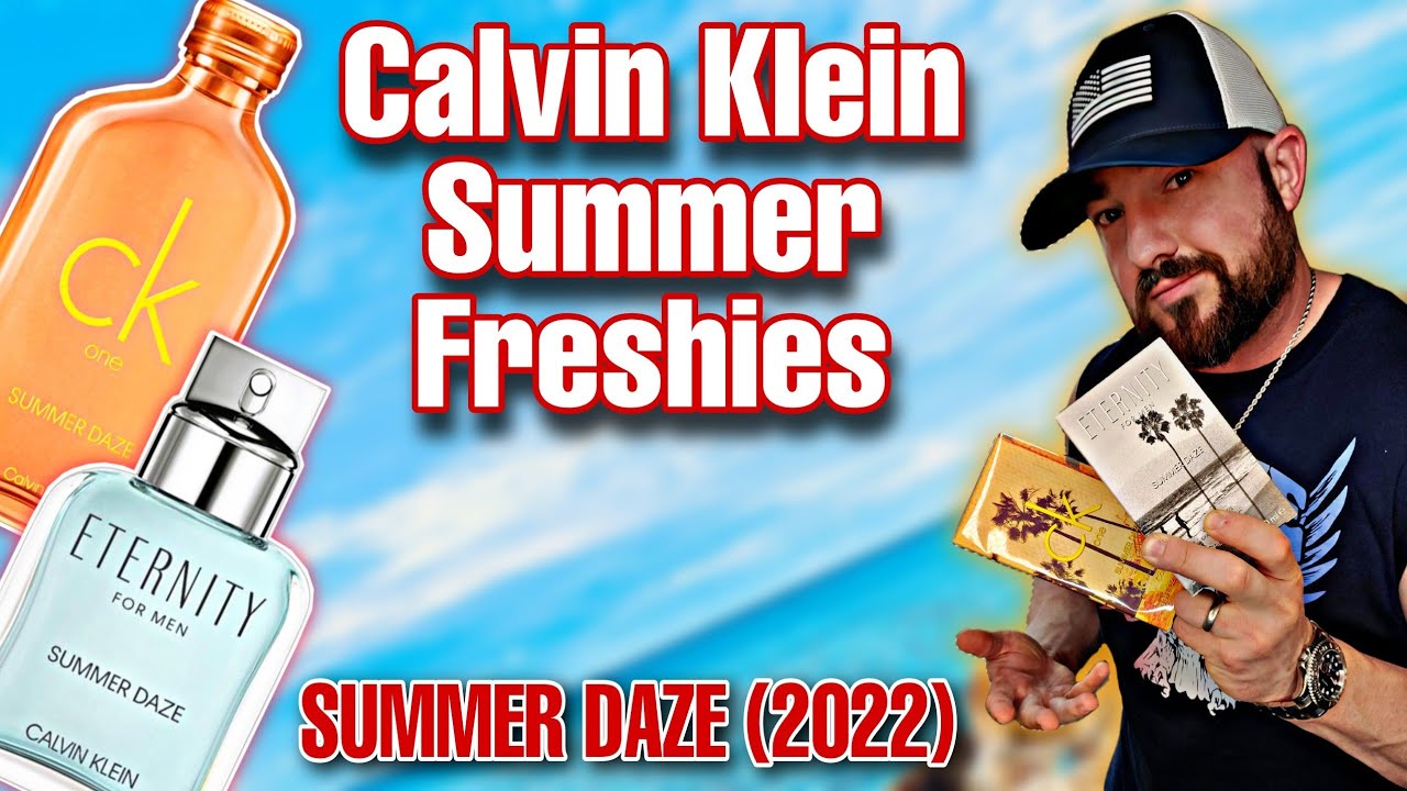 NEW CHEAP SUMMER COLOGNES | Calvin Klein Eternity Summer Daze & CK One Summer  Daze (2022) - YouTube