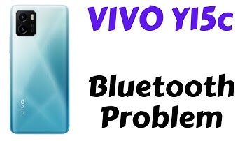VIVO Y15c Bluetooth Problem Fix [New Solution]