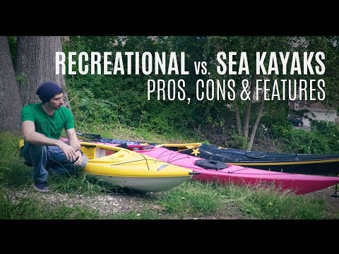 Recreational vs Sea Kayaks - Pros, Cons &amp; Features - Weekly Kayaking Tips - Kayak Hipster