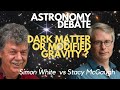 Astronomy Debate: Dark Matter or Modified Gravity?