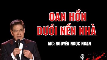 30 Năm Bị Chôn Sống Dưới Nền Nhà – Oan Hồn Trở Lại Đòi Mạng Từng Người | Truyện Ma Nguyễn Ngọc Ngạn