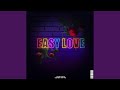 EASY LOVE