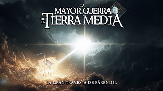 AUDIOPELÍCULA | Eärendil y la Guerra de la Cólera | El Silmarillion