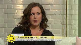 Hanna Hellquist om längtan efter ett barn: "Tanken på barn upptar hela mitt vakna liv" - N