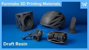 Formlabs Materials Explained: Draft Resin