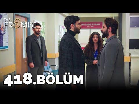 Yemin 418. Bölüm | The Promise Season 4 Episode 418