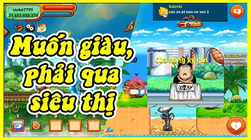 Ngọc rồng online | Hành trình đến siêu thị của violet, tương lai giàu có ở ngay trước mắt