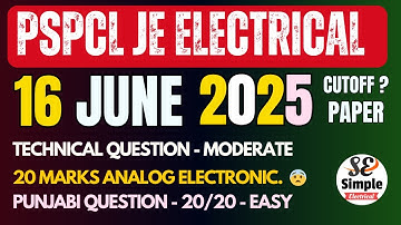 PSPCL JE Electrical 16 JUNE 2025 Paper Analysis | Live Analysis | cutoff | pspcl today paper | pspcl