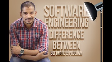 Software Engineering 02 System Software and Difference between software Vs program