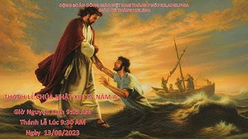 Trực tuyến Thánh Lễ Chúa Nhật  XIX Thường Niên Năm A