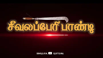 seevalaperi pandi dialogue whatsapp status black screen video tamil