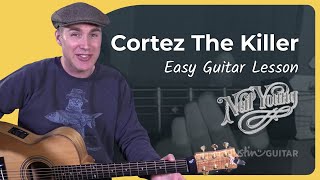 Cortez The Killer by Neil Young | EASY Guitar Lesson screenshot 4
