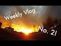 CRAZY SUNSET! | Weekly Vlog No. 2