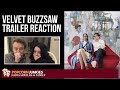 Velvet Buzzsaw (Netflix Movie) Official Trailer - Popcorn Junkies & Nadia Sawalha Reaction