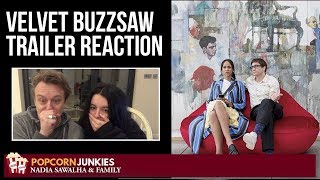 Velvet Buzzsaw (Netflix Movie) Official Trailer - Popcorn Junkies & Nadia Sawalha Reaction