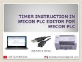 04 ||TIMER|| ||INSTRUCTION|| IN ||WECON|| ||PLC|| EDITOR FOR WECON PLC #tutorial  BY @simautomation