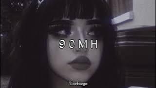 90mh - Trefuego// slowed   reverb