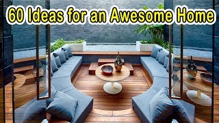 60 Ideas to Make Your Home Awesome - CREATIVE DESIGN IDEAS