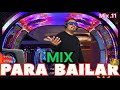 MÚSICA LATINA PARA BAILAR MIX PARA FIESTAS MÚSICA PARA AMANECER BAILANDO