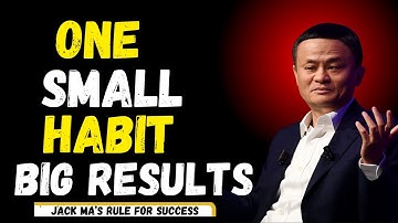 Build Unstoppable Discipline with This One Daily Habit — Jack Ma