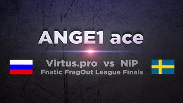 Virtus.pro ANGE1 vs NiP @ Fnatic FragOut League