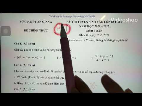 Đề Toán 30 – An Giang 2021 |Giải Đề Thi Tuyển Sinh Vào 10 môn Toán 2020 #HOT