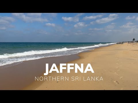 Jaffna, North Sri Lanka