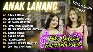 ANAK LANANG - DIKE SABRINA FEAT SHINTA ARSINTA | DIPETIK WONG LIYO | DANGDUT KOPLO 2024