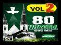 80 WAZOBIA GOSPEL PRAISE VOL  2 by Angel Opomlero Mp3 Song