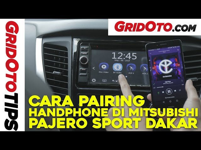 Cara Pairing Handphone Di Mitsubishi Pajero Sport Dakar | How To | GridOto Tips class=