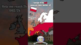 Europe If Poland Annexed Their Border X3