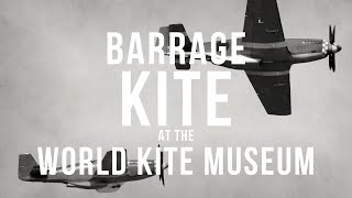 Barrage Kite - World Kite Museum