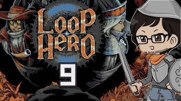Bring On Chapter 2! (Loop Hero #9)