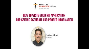 Sulaiman Bhimani explains how to write a RTI application to get accurate information