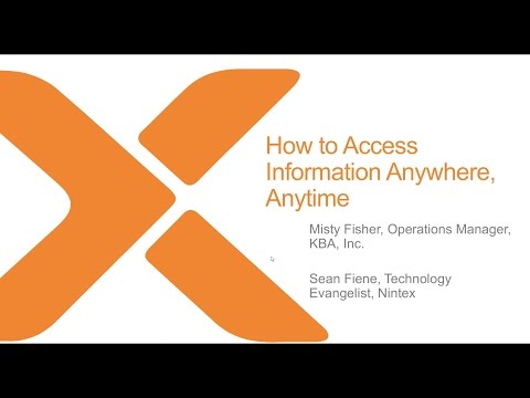 Keep Processes Moving, Enable Field to Access Information Anywhere, Anytime