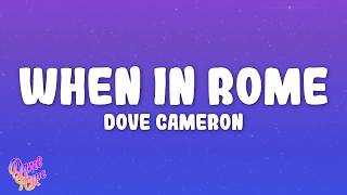 Dove Cameron - When In Rome