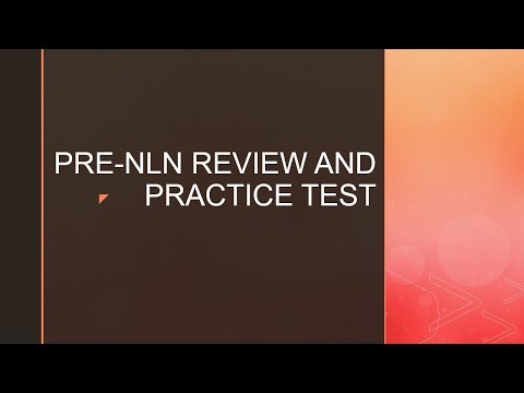 PRE-NLN FINAL REVIEW PRACTICE TEST-FEBRUARY 27, 2021