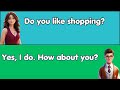 English conversation practice  do you like shopping 