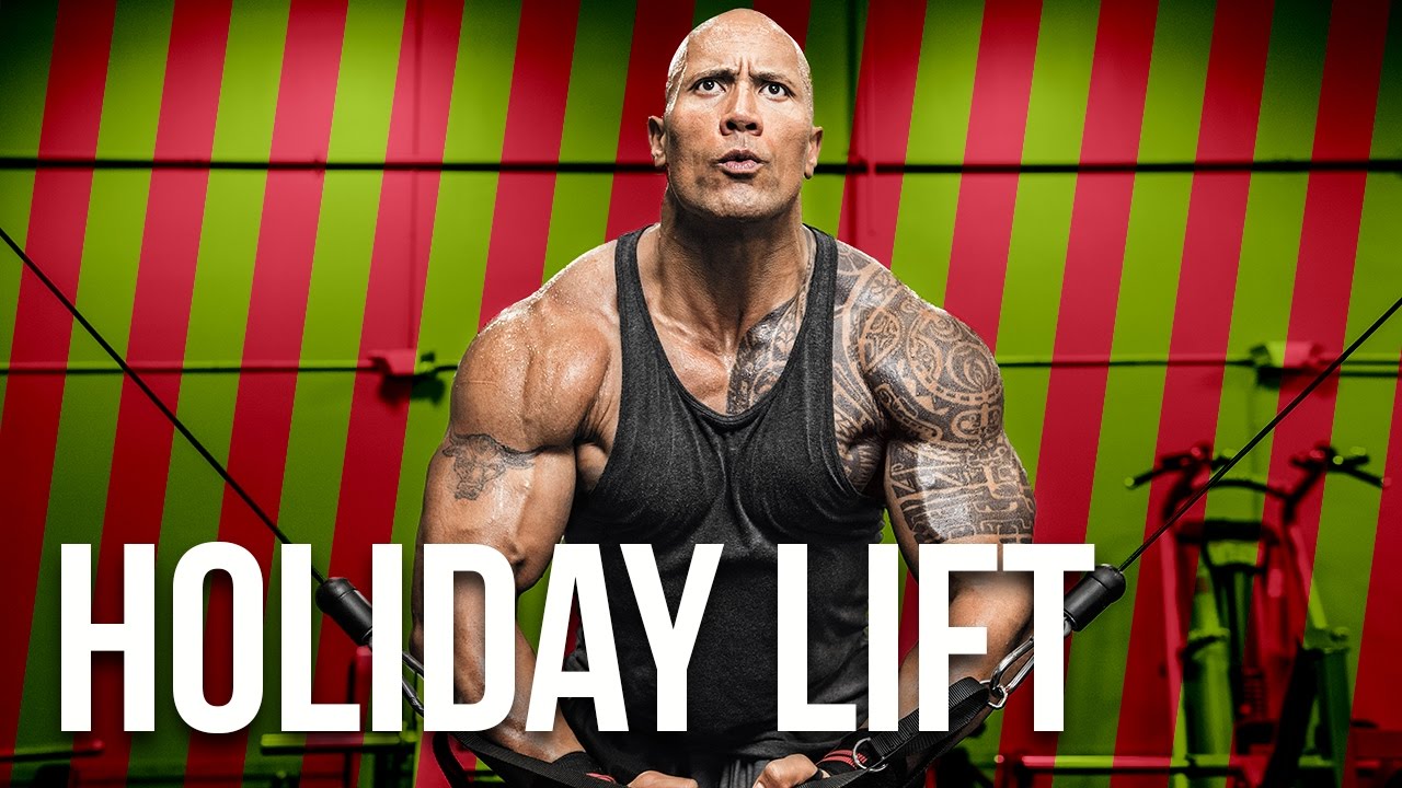 Holiday Lift Working Out With Dwayne The Rock Johnson Youtube