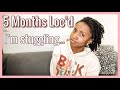 5 Months Loc Journey | I’m struggling!!!