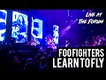 Foo Fighters - Learn To Fly (Live At The Forum, 2015)